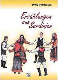 Erzaehlungen aus Sardinien Essays & Short Stories