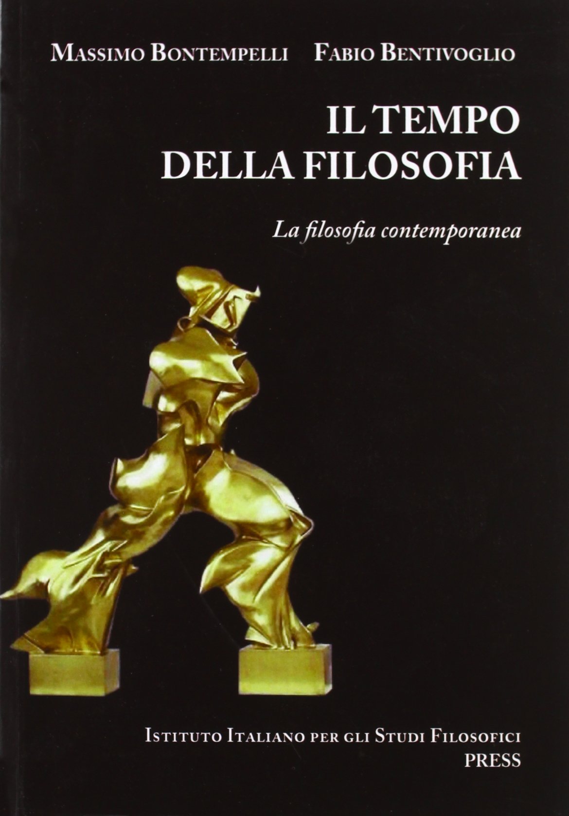 Il tempo della filosofia. Per le Scuole superiori (Vol. 3) book