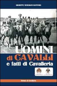 Uomini di cavalli e fatti di cavalleria Leisure & Fun