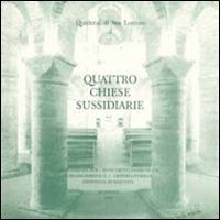 Quattro chiese sissidiarie (Quaderni di san Lorenzo) Philosophy