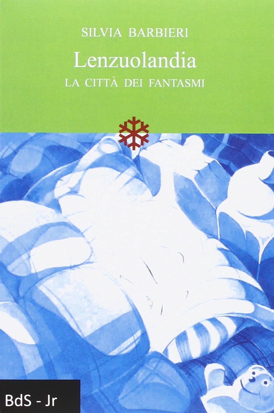 Lenzuolandia. La città dei fantasmi book