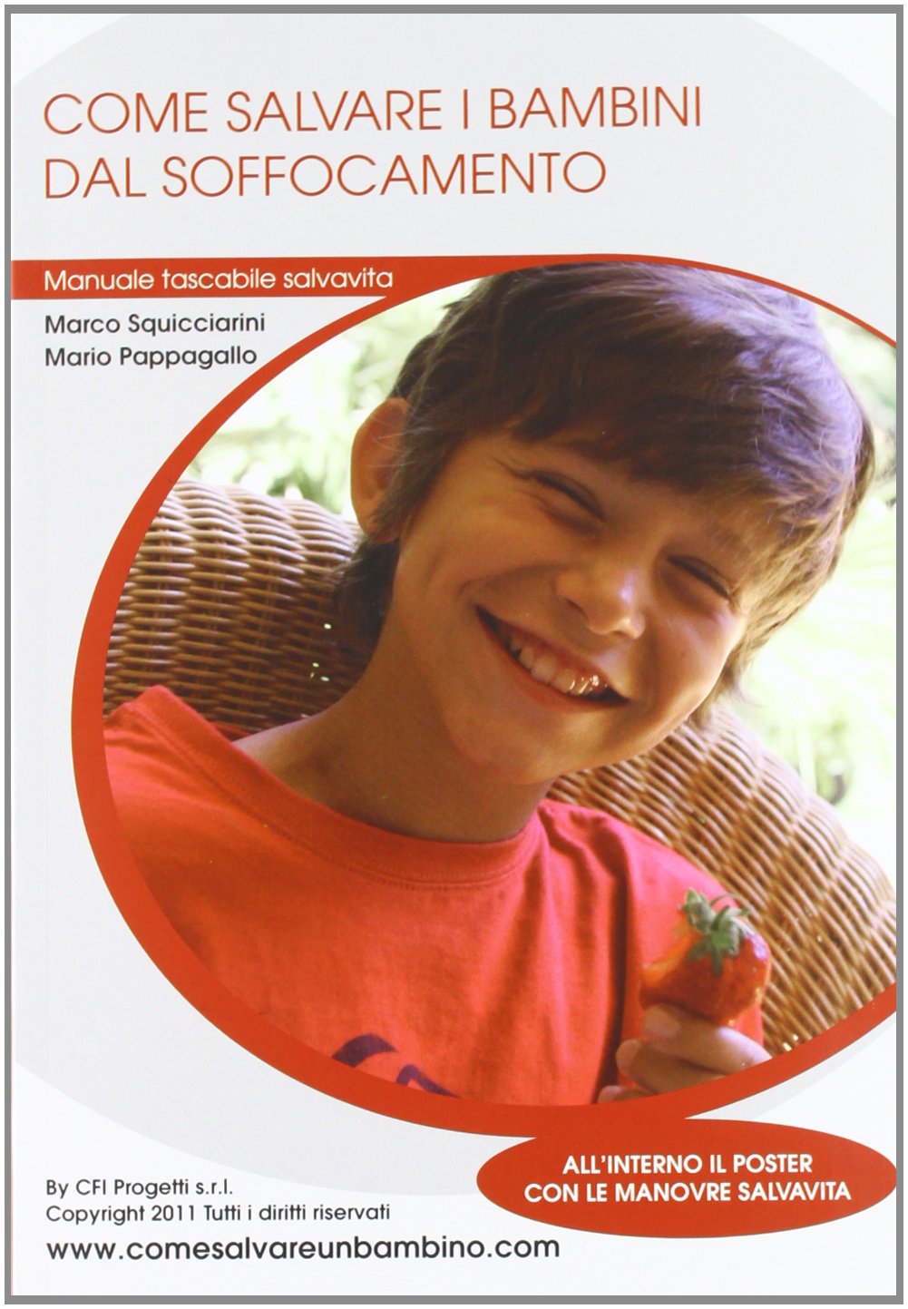 Come salvare i bambini dal soffocamento. Manuale tascabile salvavita book