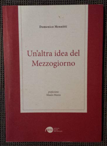 Un'altra idea del Mezzogiorno book