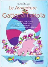 Le avventure di Gattopallottola book