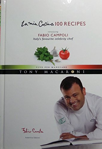 La Mia Cucina 100 Recipes book