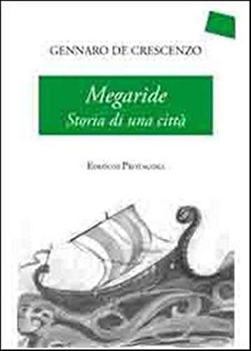 Megaride. Storia di una città book