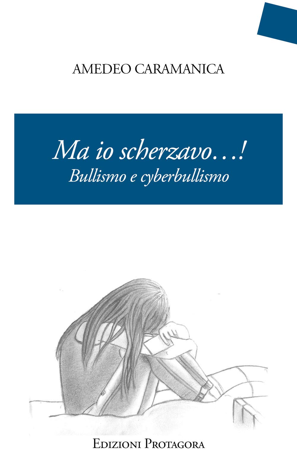 Ma io scherzavo...! Bullismo e cyberbullismo Study Guides