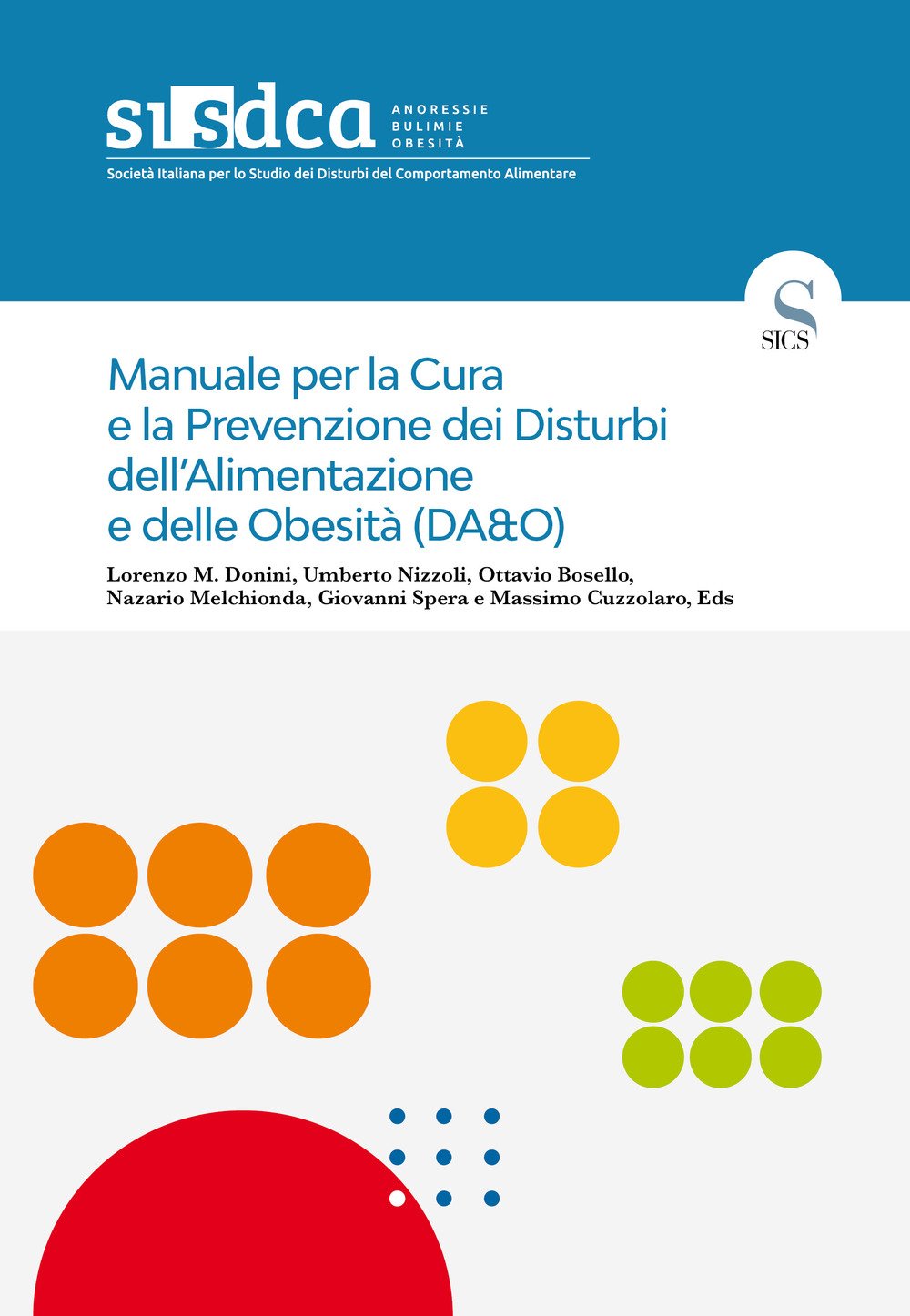 Manuale per la cura e la prevenzione dei disturbi dell'alimentazione e delle obesità (DA&O) book
