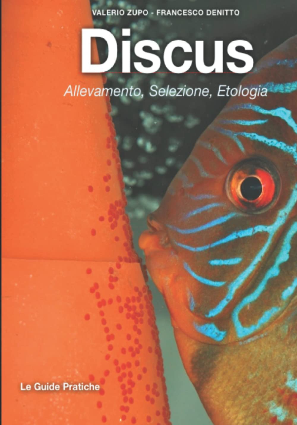 Discus: Allevamento, Selezione, Etologia book