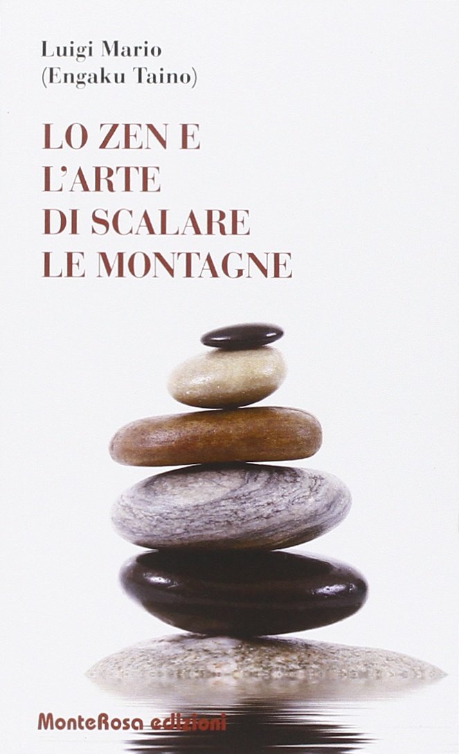 Lo zen e l'arte di scalare le montagne book