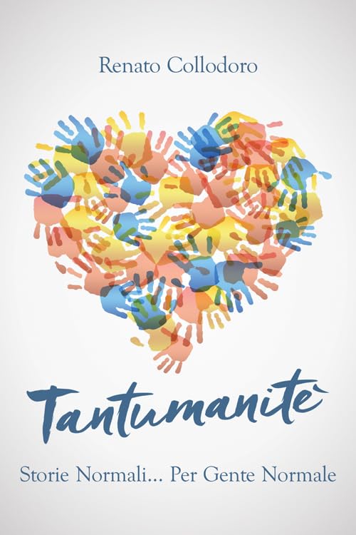 Tantumanitè. Storie normali per gente normale book