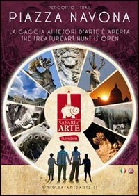 Percorso piazza Navona. La caccia ai tesori d'arte è aperta-Trail Piazza Navona. The treasure art hunt is open. Ediz. bilingue Film, Art & Culture
