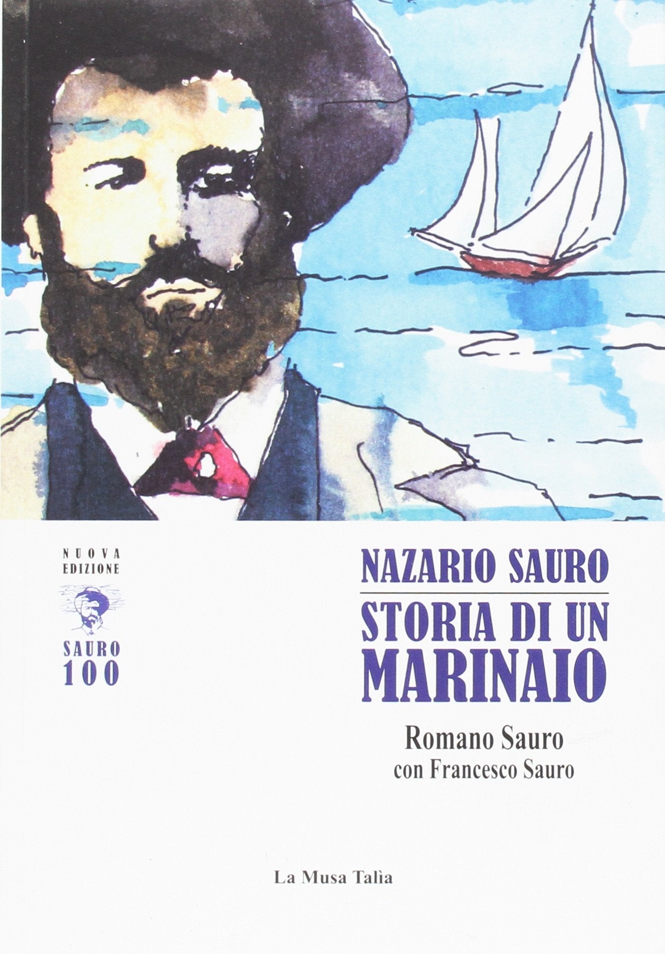 Nazario Sauro. Storia di un marinaio book