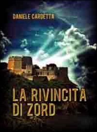 La rivincita di Zord book