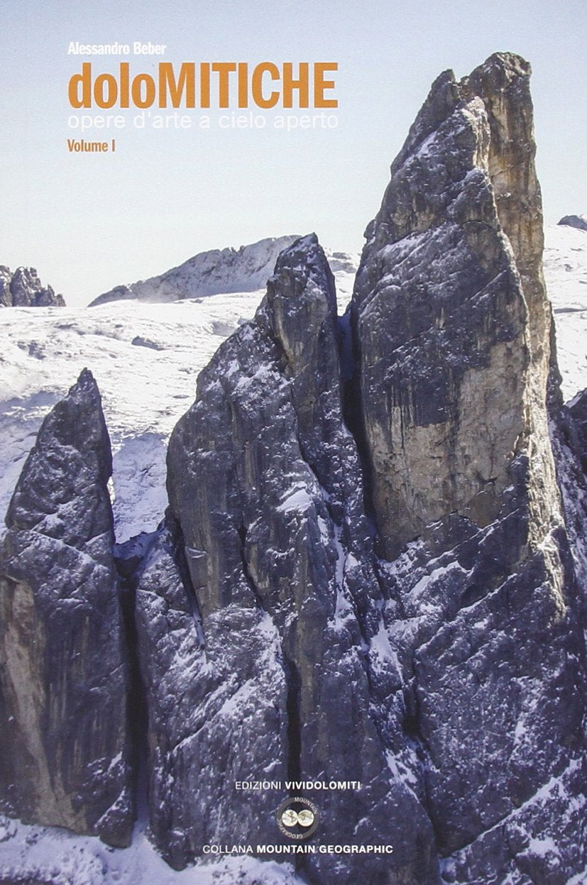Beber, A: DoloMitiche. Opere d'arte a cielo aperto Leisure, Home & Garden