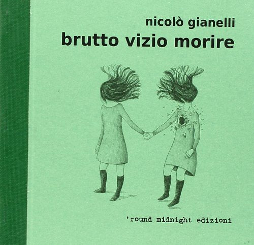 Brutto vizio morire (Little water) Contemporary literature