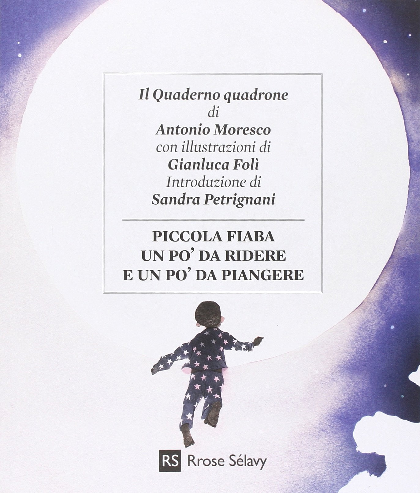 Piccola fiaba un po' da ridere e un po' da piangere book