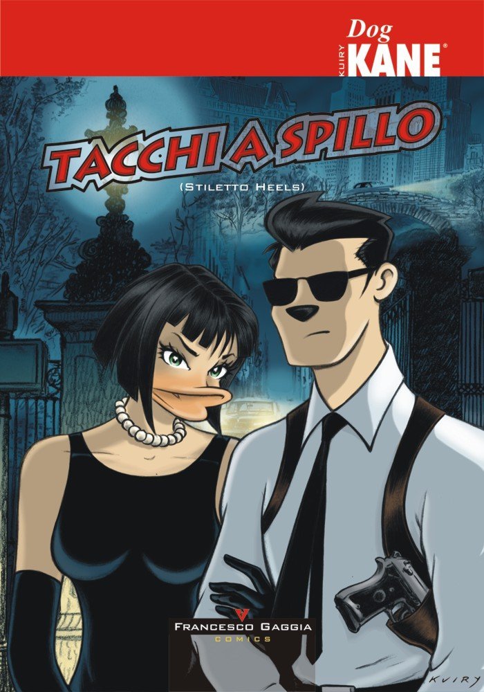 Dog Kane. Storie dell'archivio. Tacchi a spillo (Vol. 2) Comics & Mangas