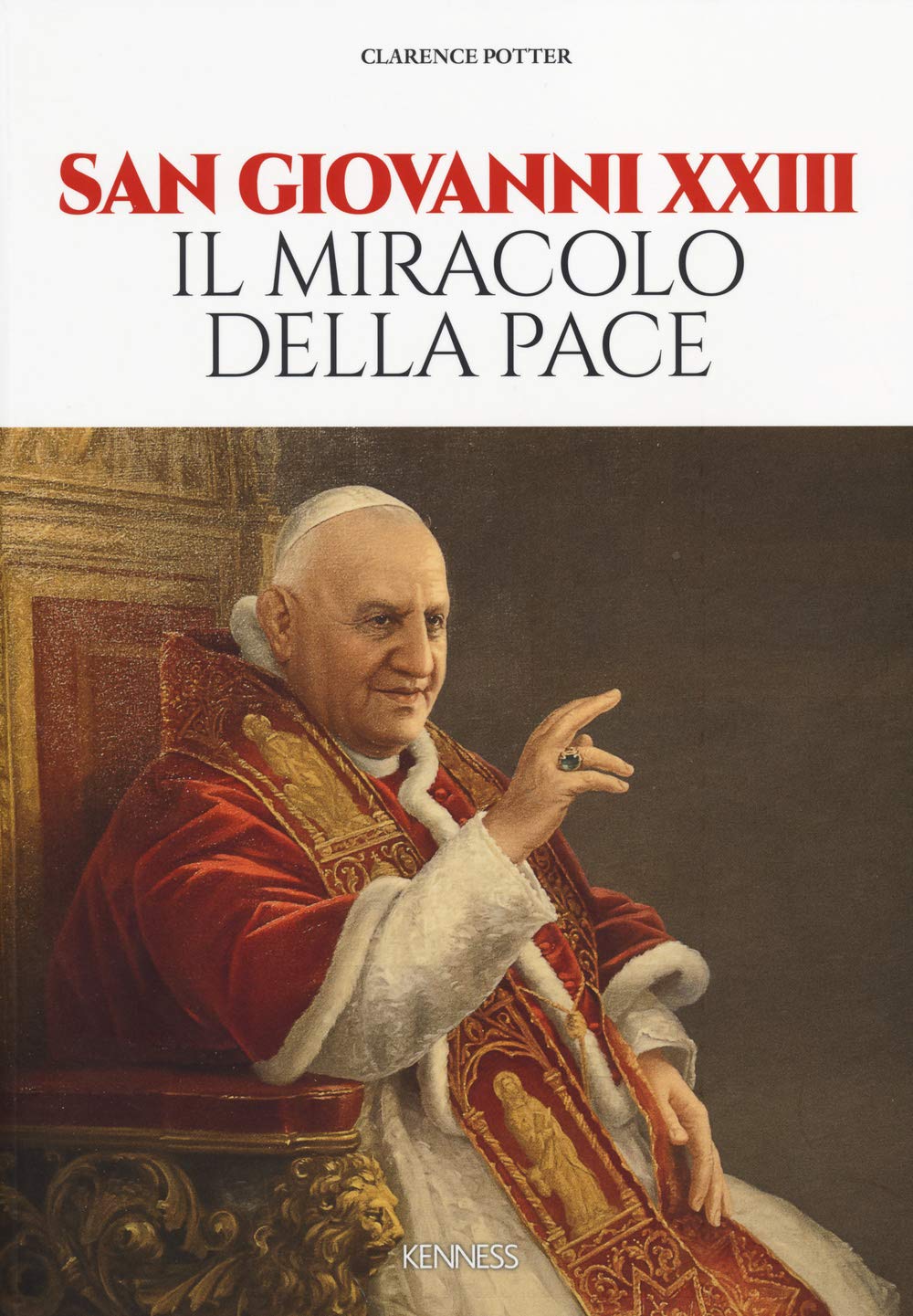 San Giovanni XXIII. Il miracolo della pace book