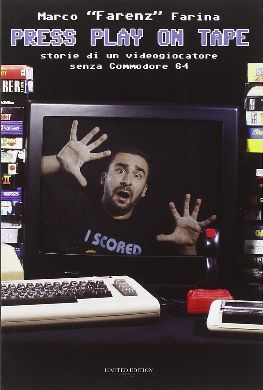 Press play on tape. Storia di un videogiocatore senza Commodore 64 book