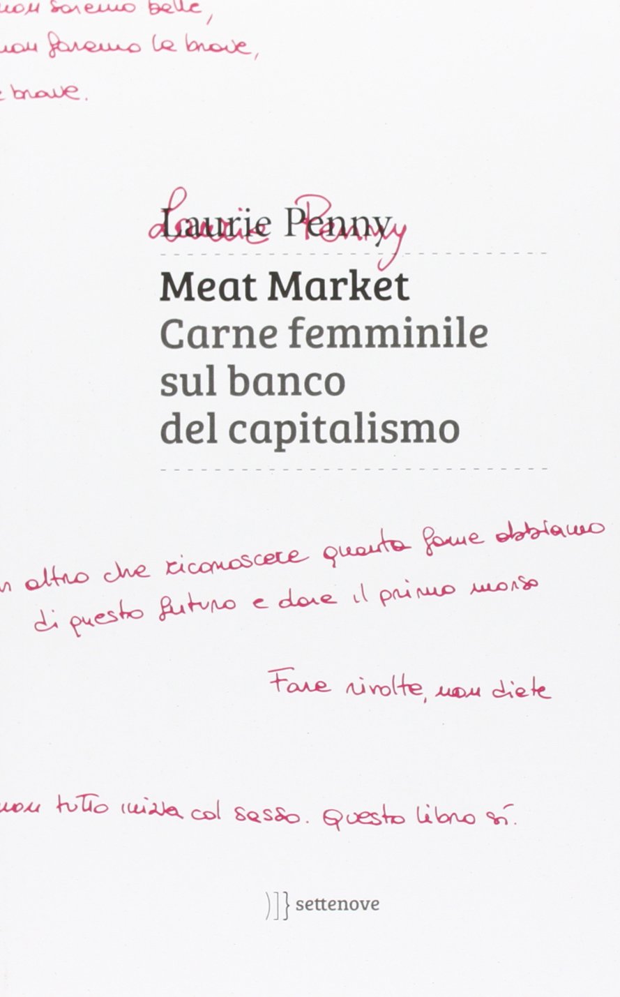 Meat market. Carne femminile sul banco del capitalismo book