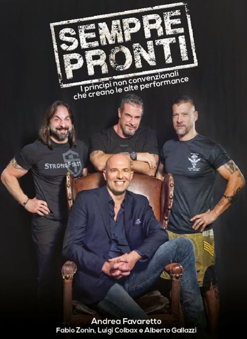 Sempre pronti. I princìpi non convenzionali che creano le alte performance book