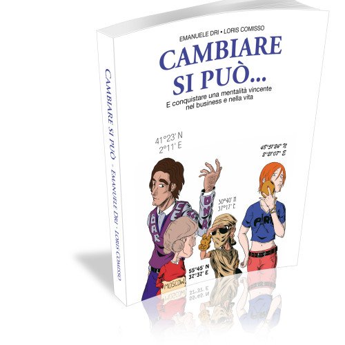 Cambiare si può... E conquistare una mentalità vincente nel business e nella vita Lifestyle