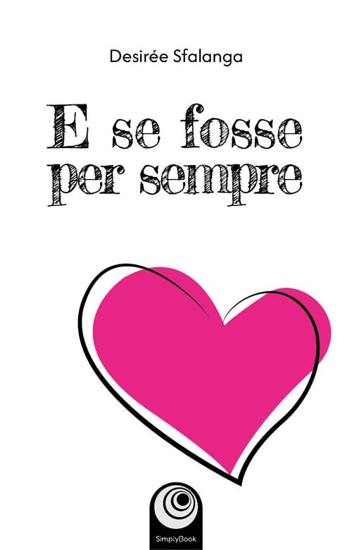 E se fosse per sempre book