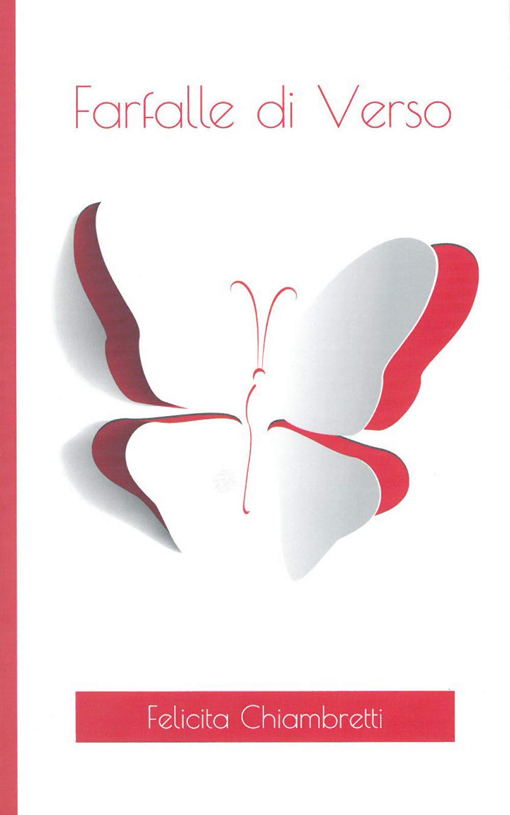 Farfalle di verso (Vol. 1) (Poesia) Poetry