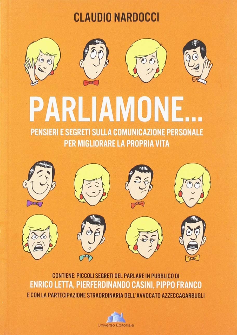 Parliamone. Piccoli segreti del parlare in pubblico book