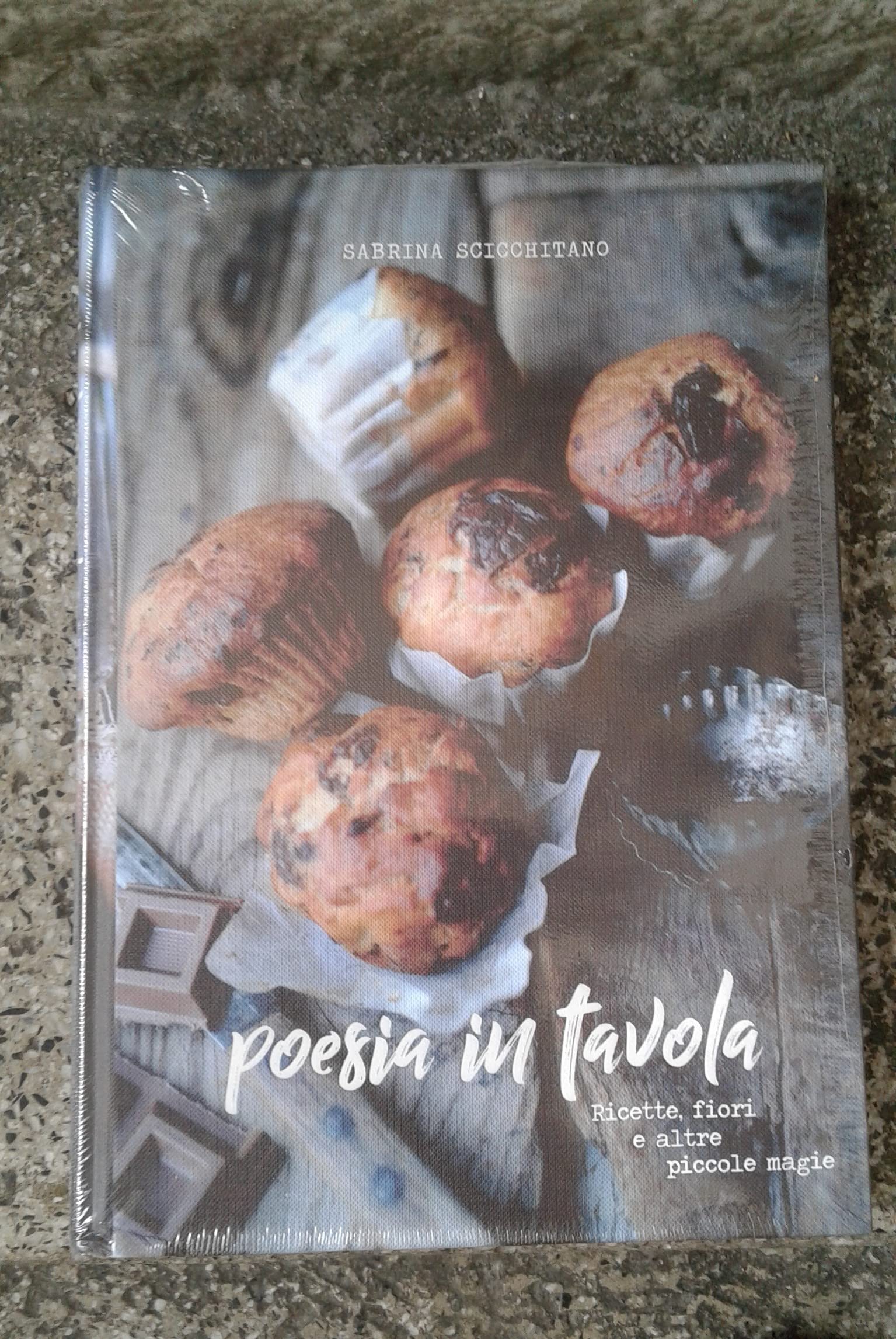 Poesia in tavola. Ricette, fiori e altre piccole magie book