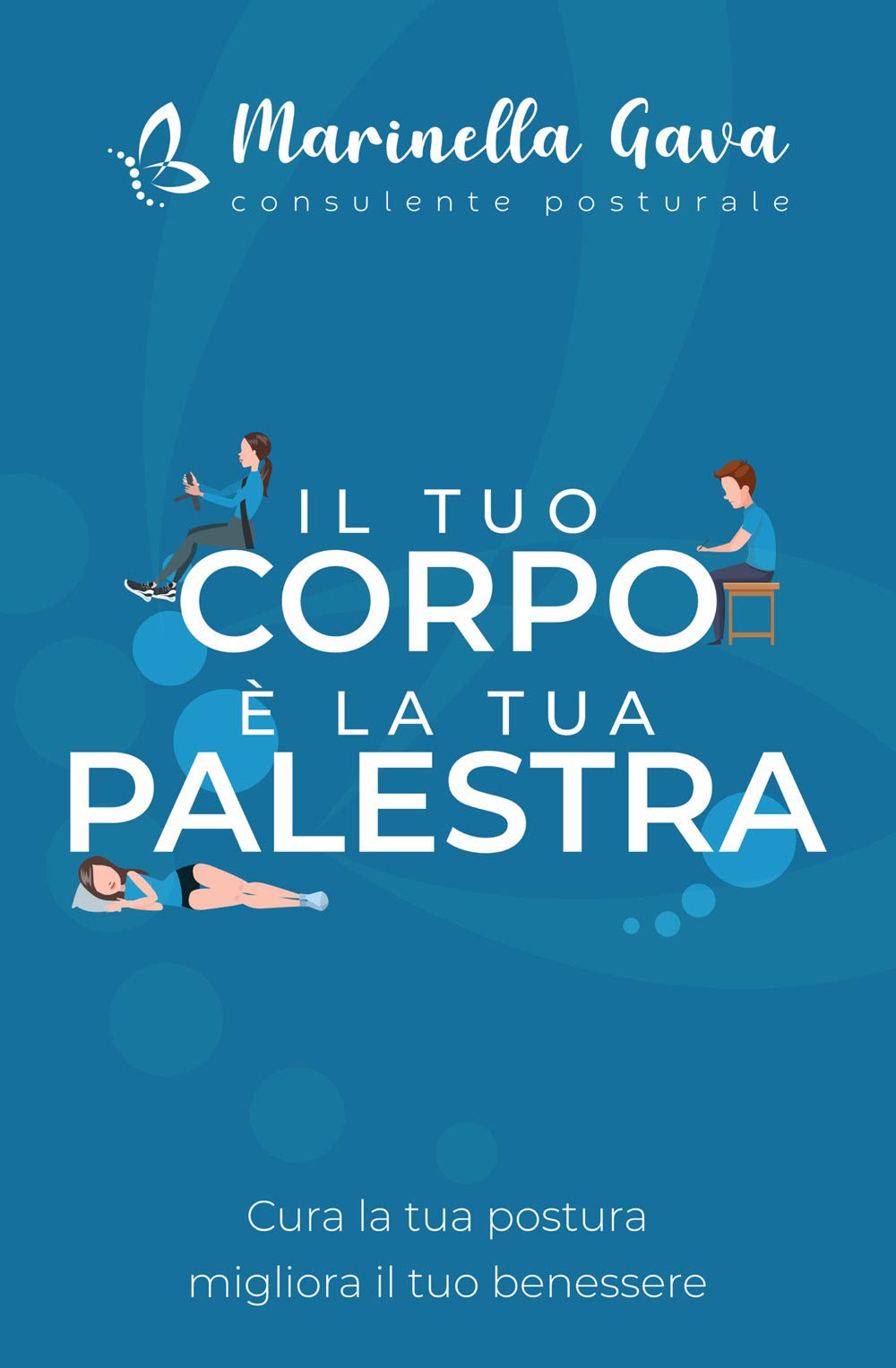 Il tuo corpo è la tua palestra. Cura la tua postura, migliora il tuo benessere Parents & Children