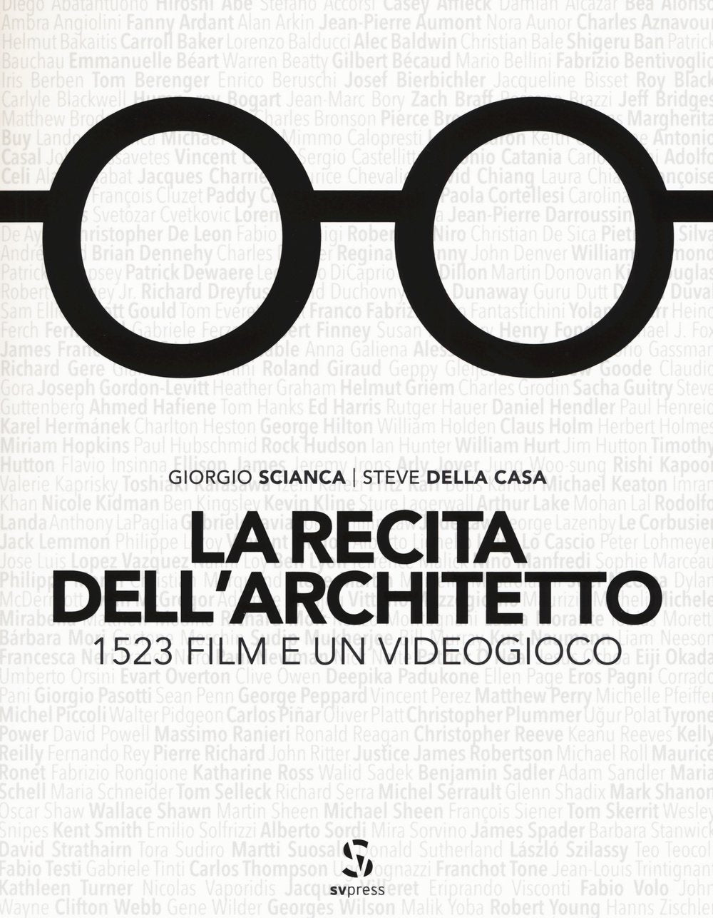 La recita dell'architetto. 1523 film e un videogioco Architecture