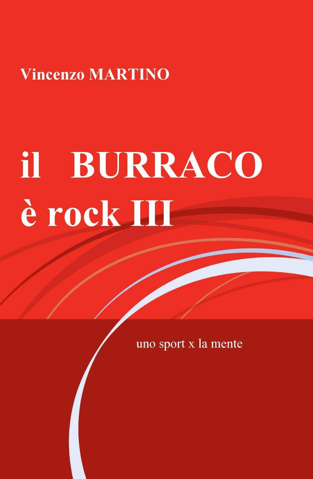 Il burraco è rock (Vol. 3) book