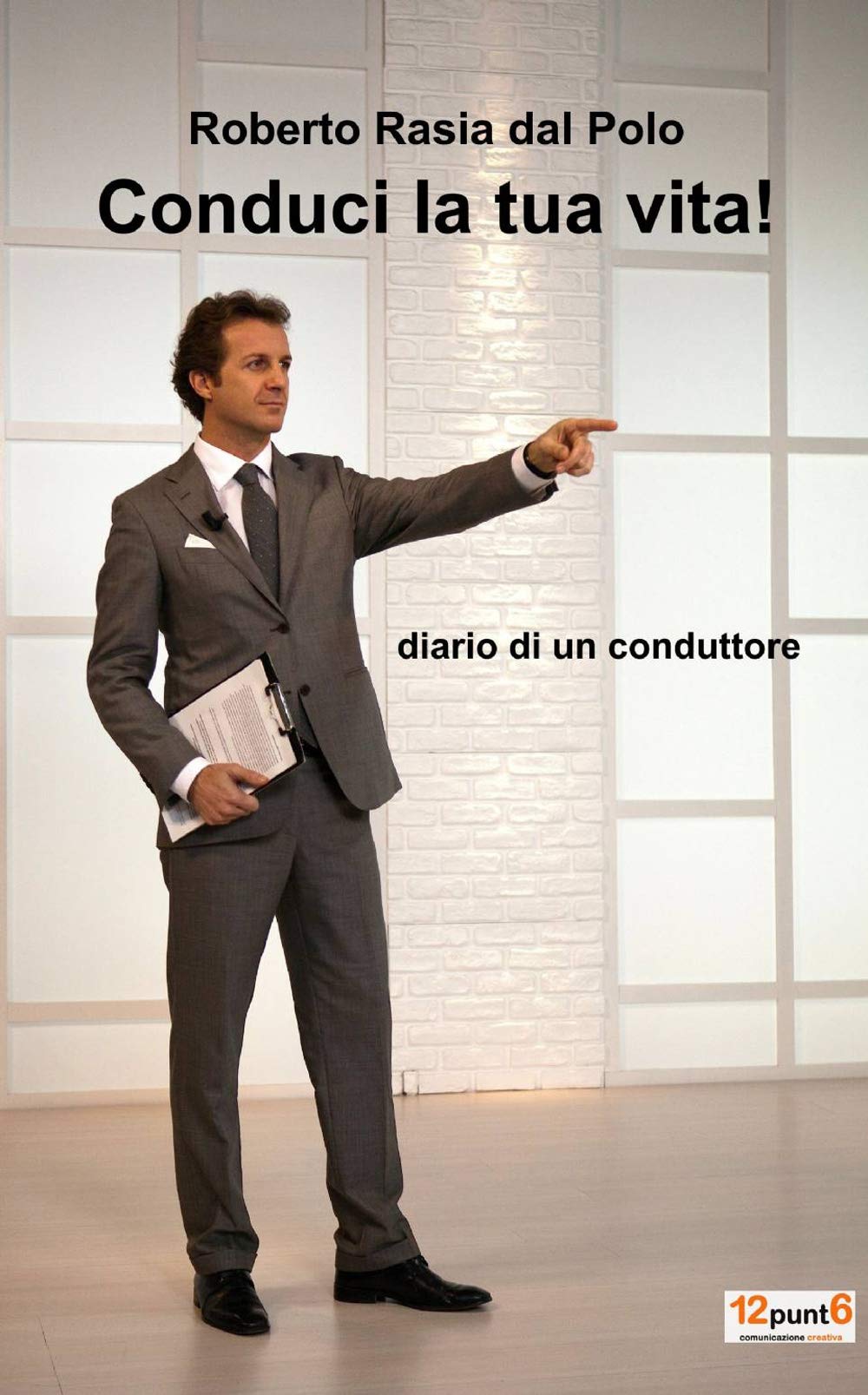 Conduci la tua vita! (La community di ilmiolibro.it) Film, Art & Culture