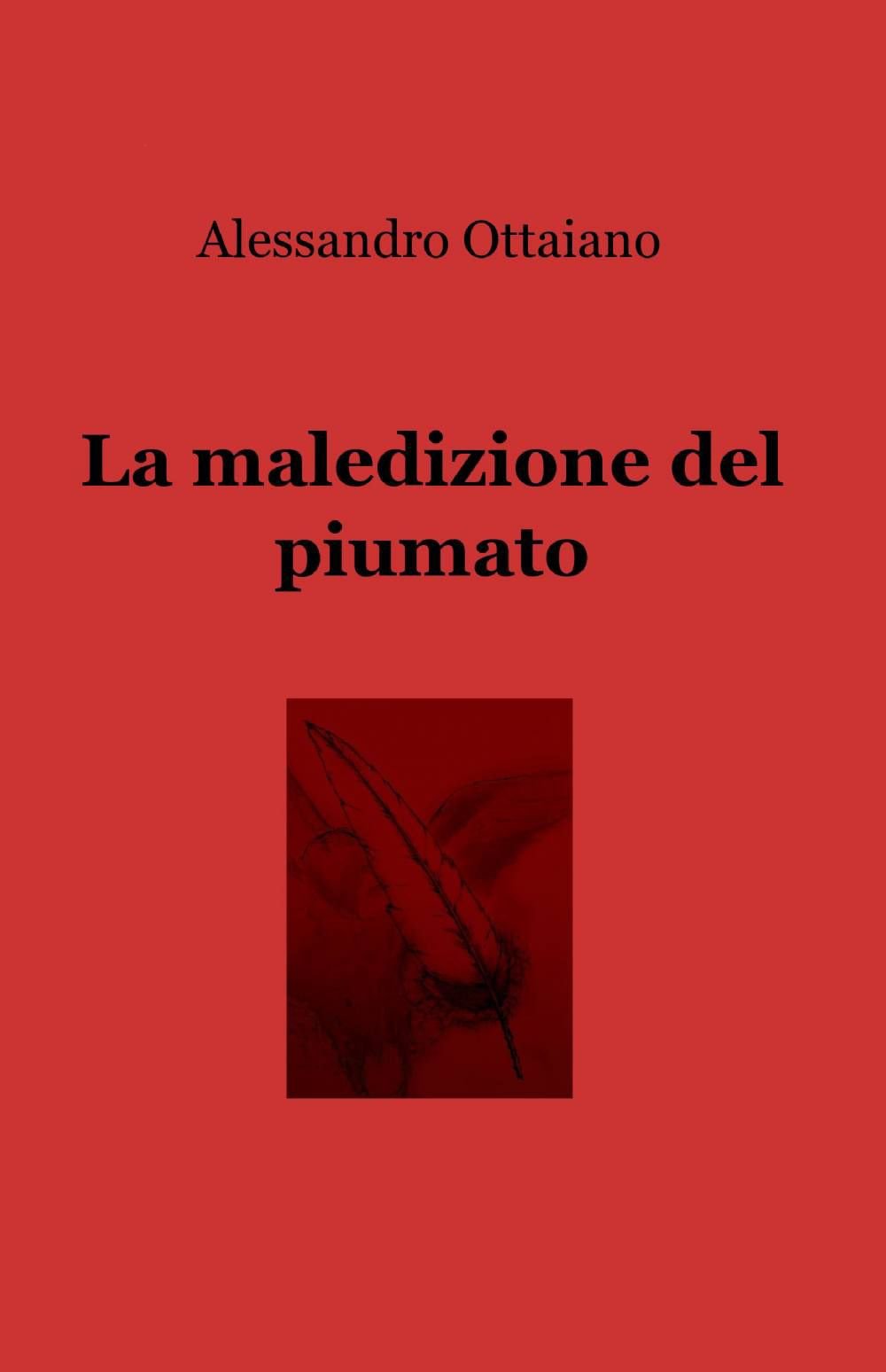 La maledizione del piumato (La community di ilmiolibro.it) Contemporary literature