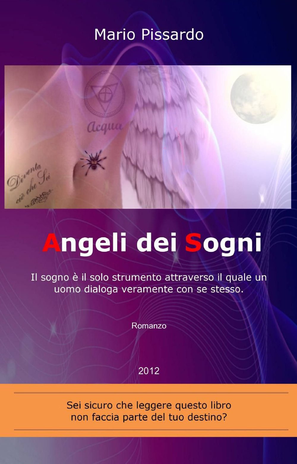 Angeli dei sogni (La community di ilmiolibro.it) Contemporary literature