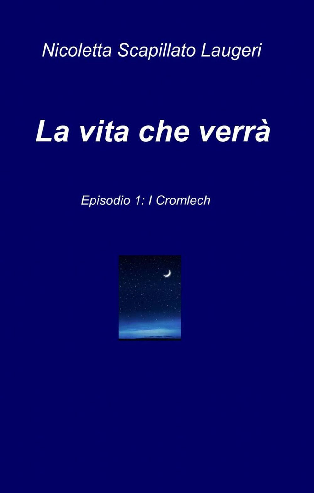 La vita che verrà (La community di ilmiolibro.it) Novels & Short Stories