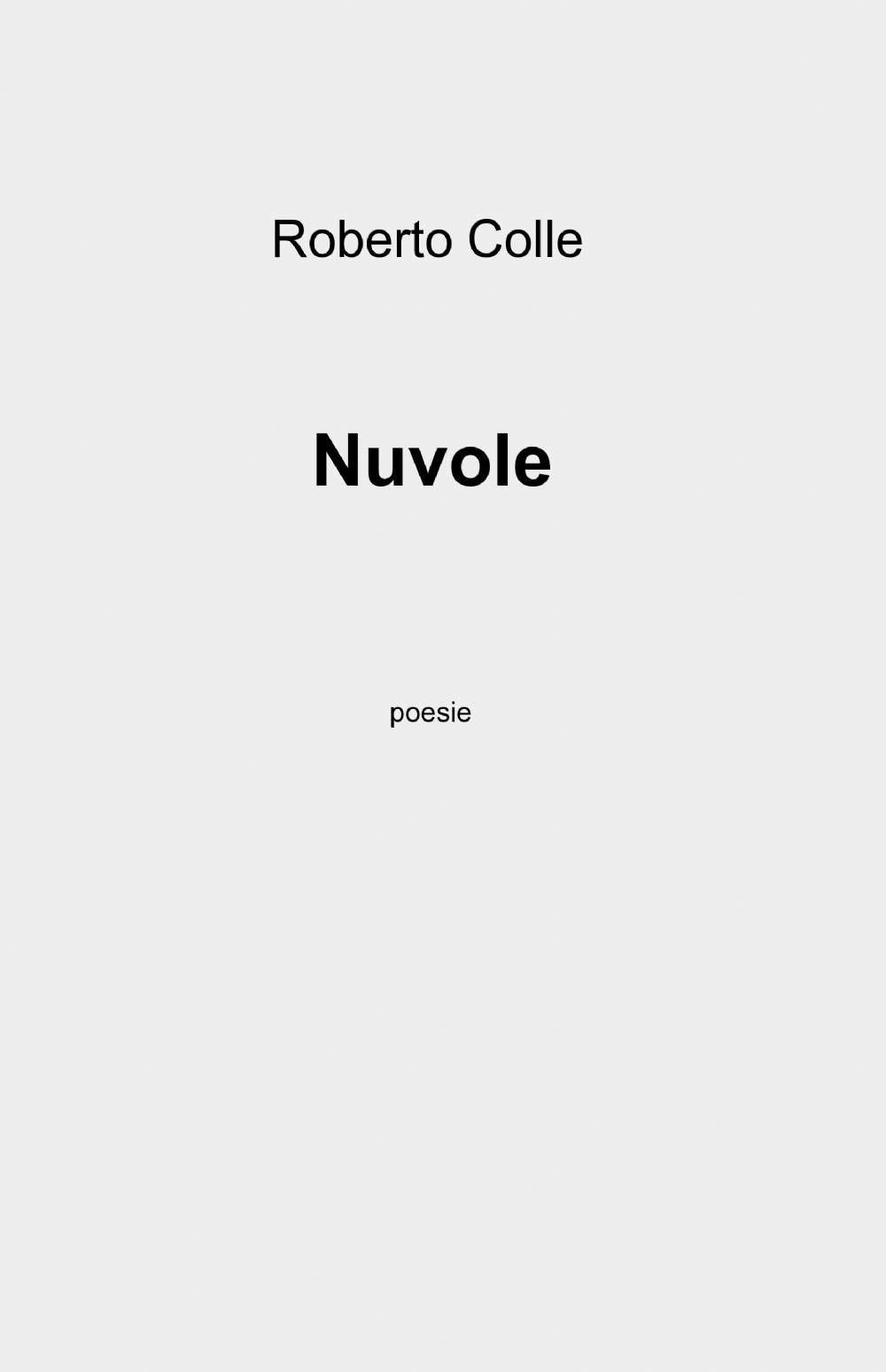 Nuvole (La community di ilmiolibro.it) Poetry