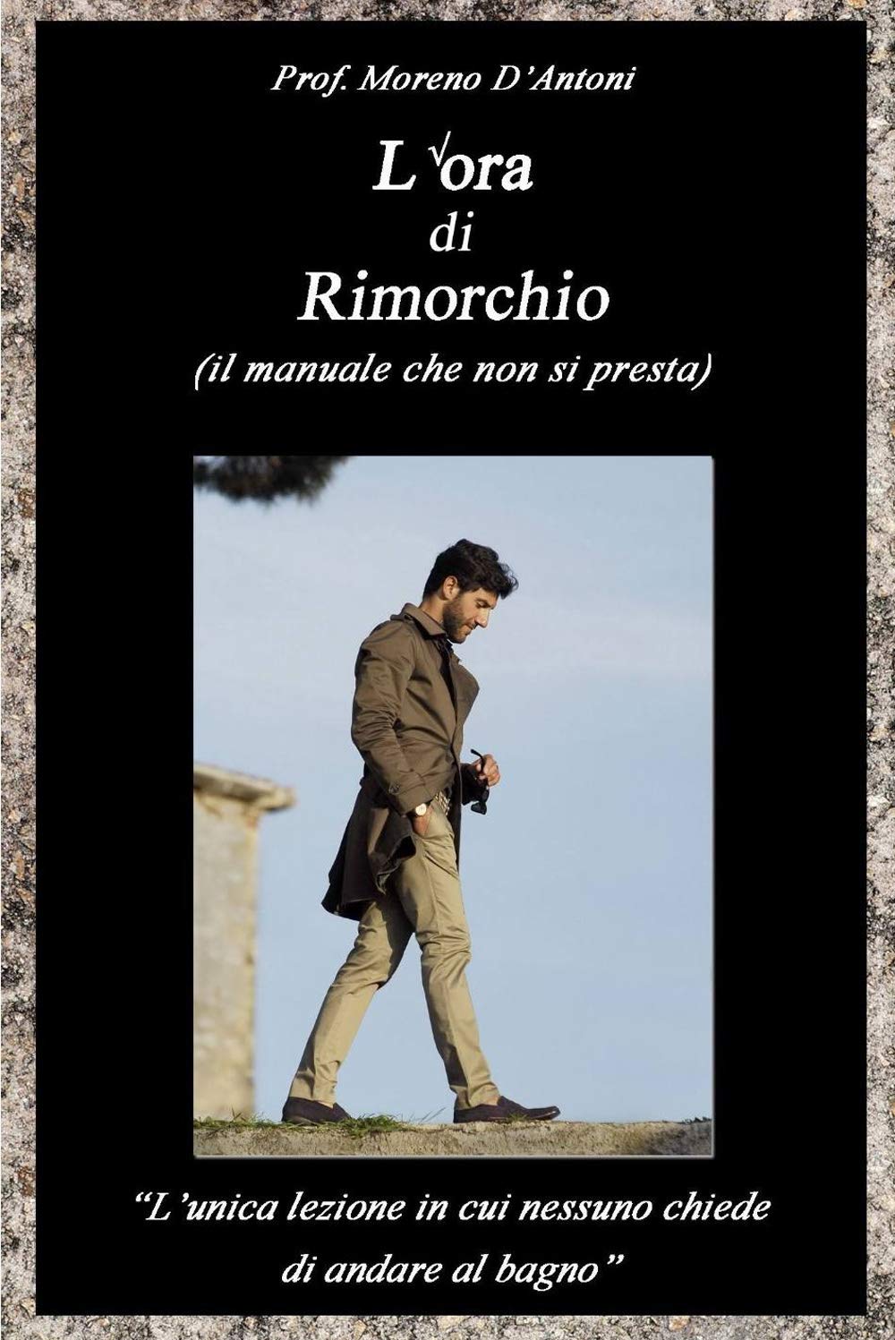 L'ora di rimorchio (La community di ilmiolibro.it) Books