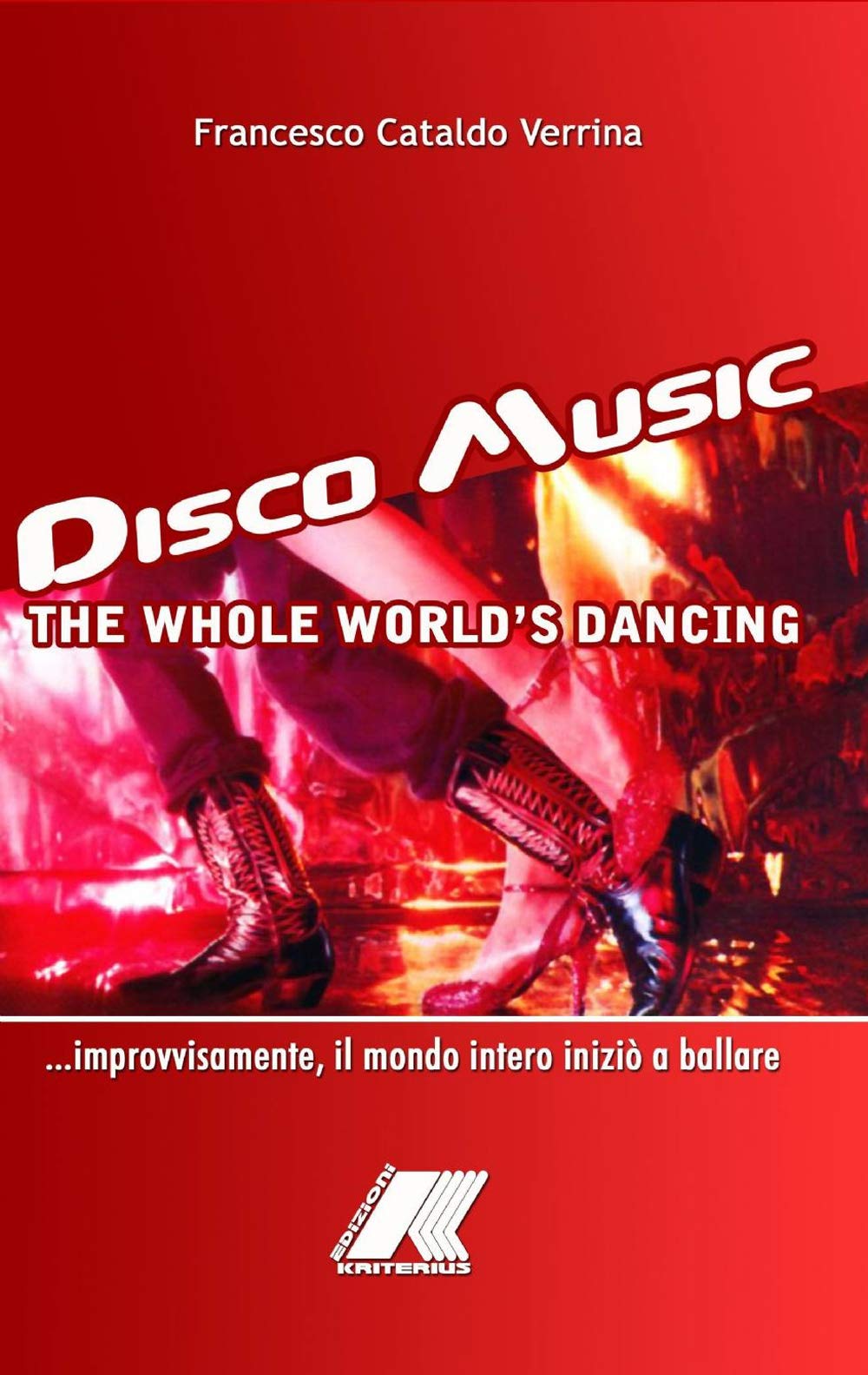 Disco music (La community di ilmiolibro.it) Arts & Music