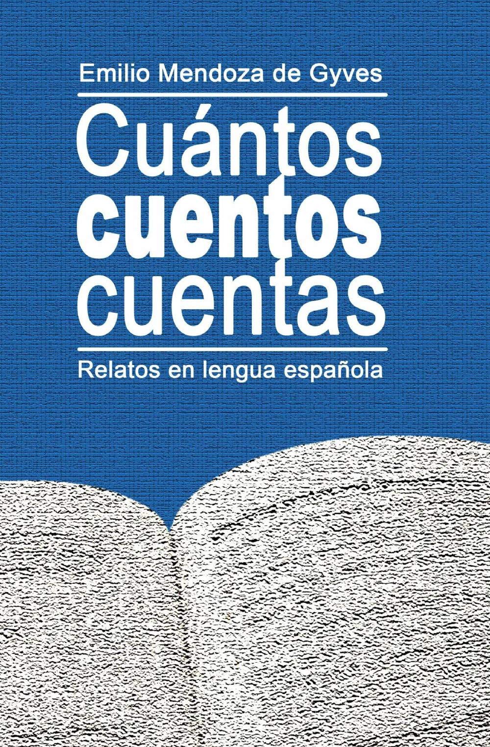 Cu Ntos Cuentos Cuentas Essays & Short Stories