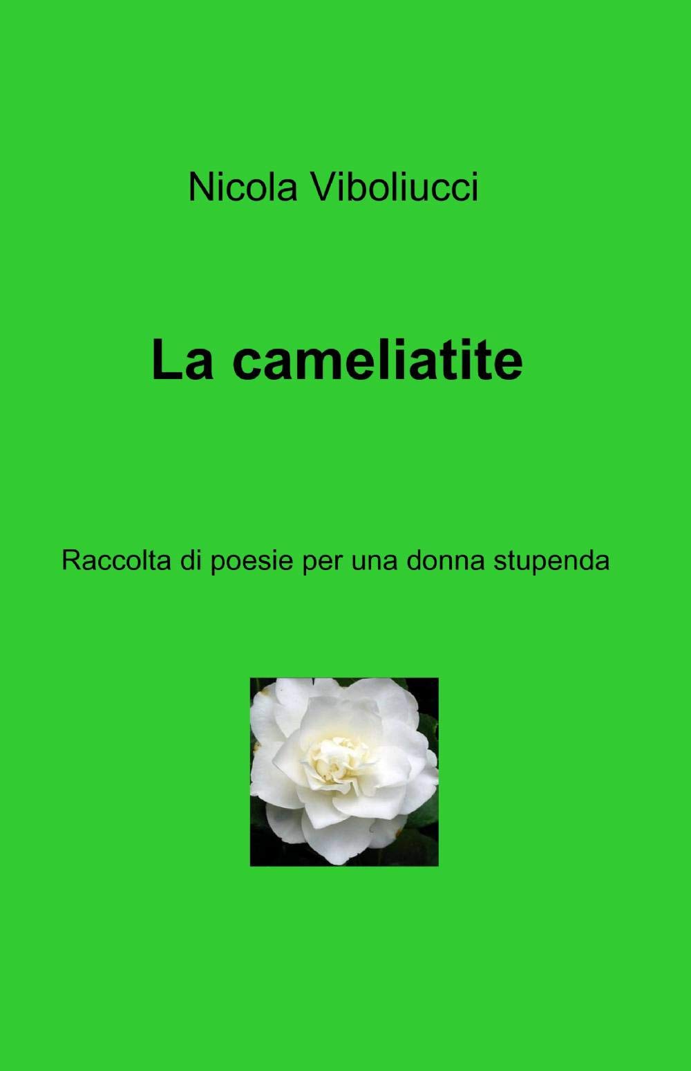 La cameliatite (La community di ilmiolibro.it) Poetry