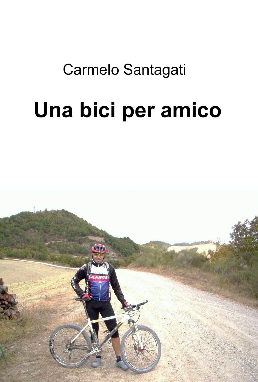 Una bici per amico (La community di ilmiolibro.it) Contemporary literature