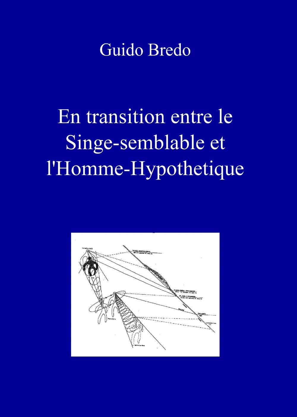 En transition entre le singe-semblable et l'homme-hypothetique (La community di ilmiolibro.it) Psychology