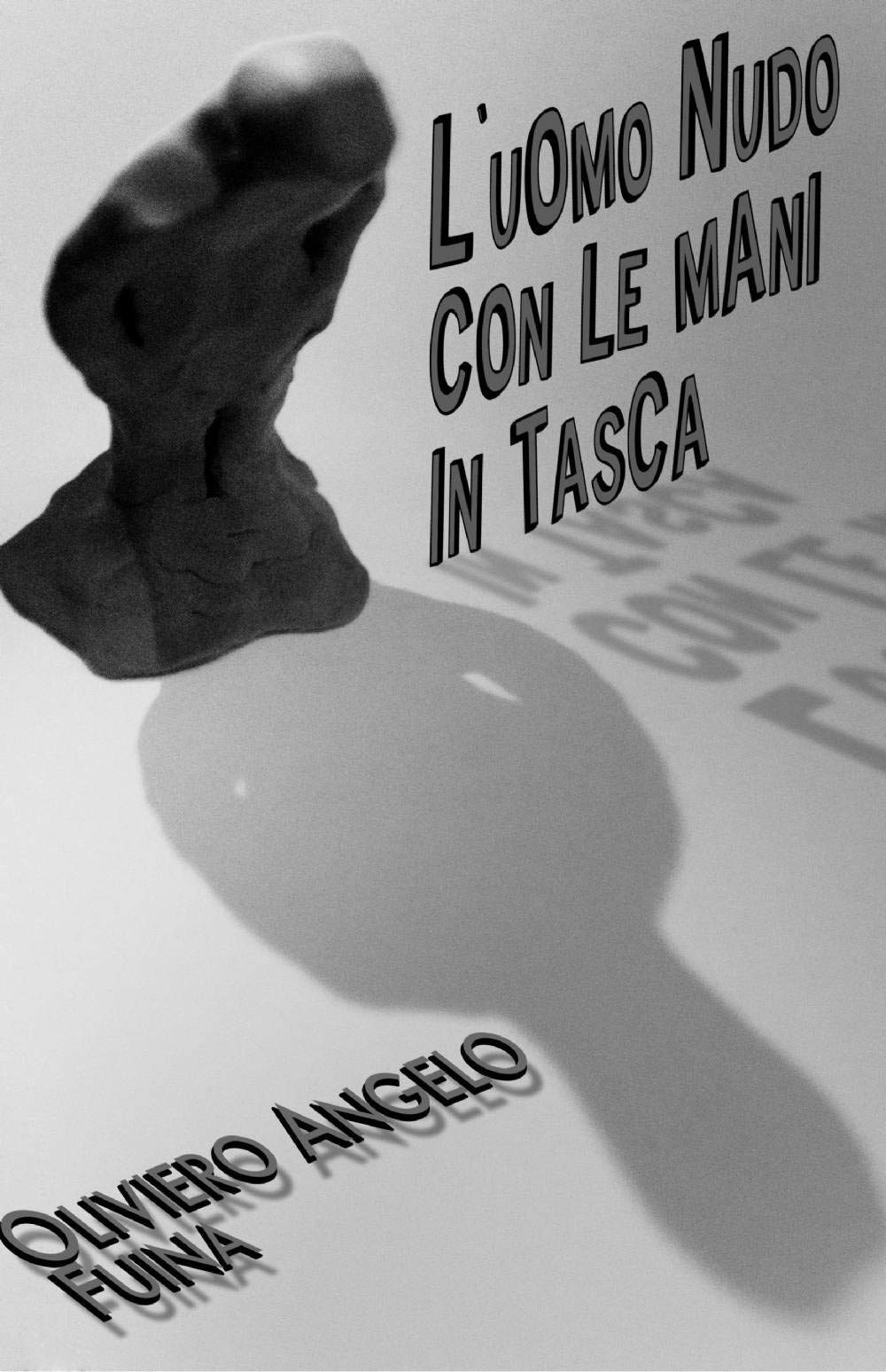 L'uomo nudo con le mani in tasca (La community di ilmiolibro.it) Contemporary literature