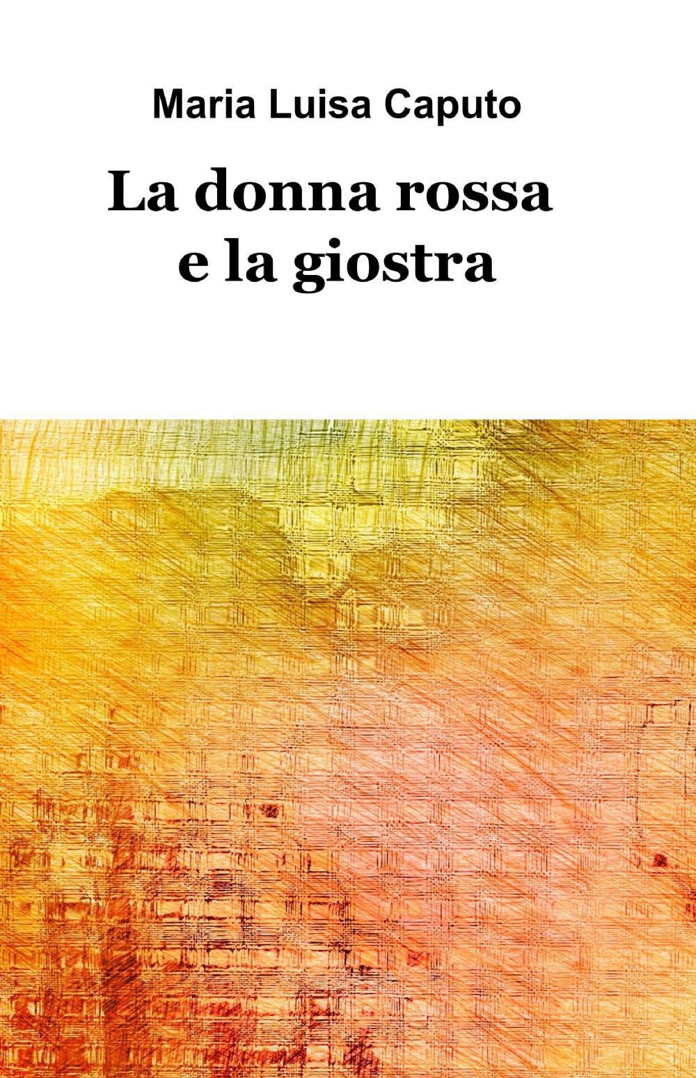 La donna rossa e la giostra (La community di ilmiolibro.it) Contemporary literature