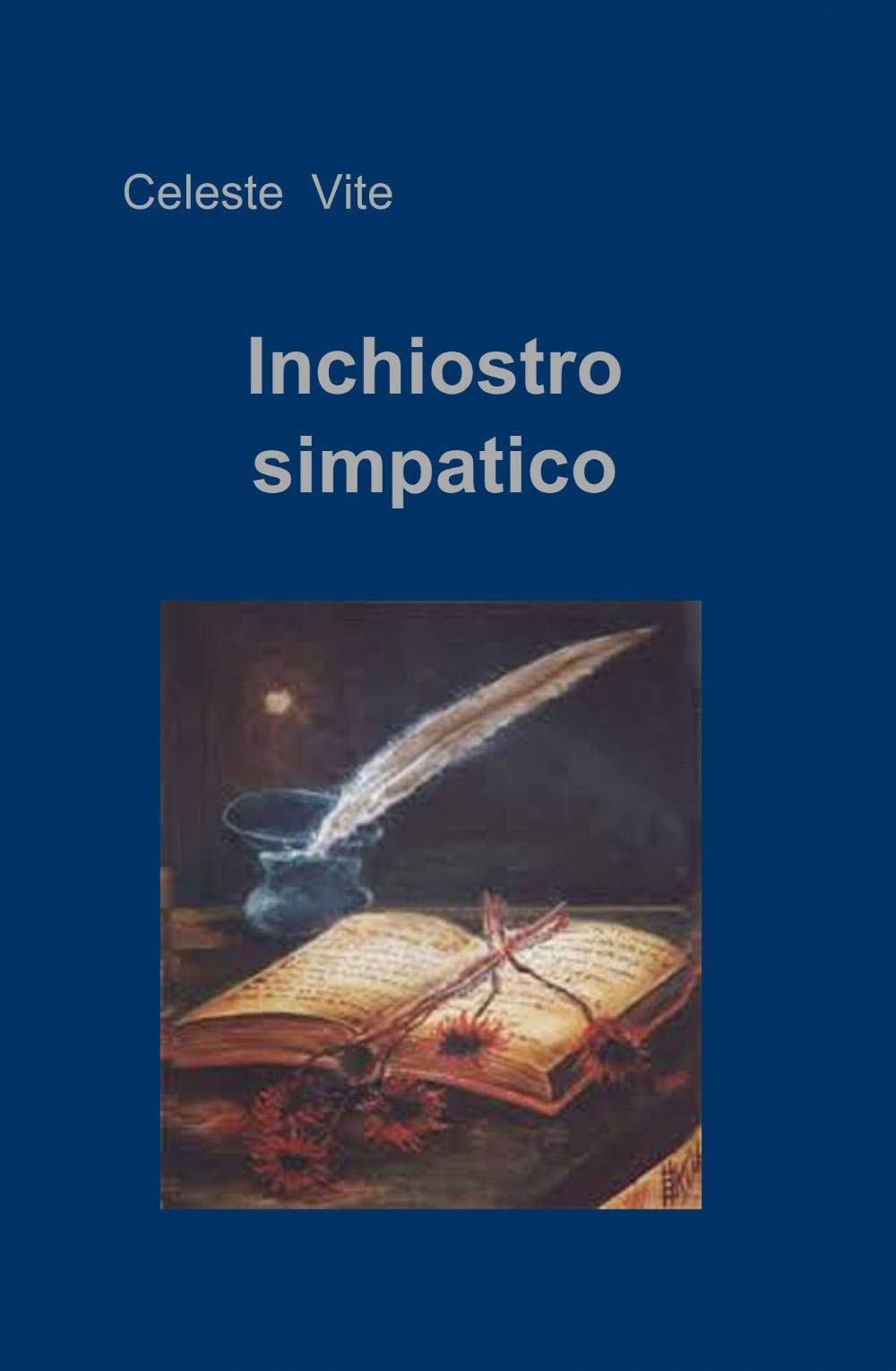 Inchiostro simpatico (La community di ilmiolibro.it) Contemporary literature
