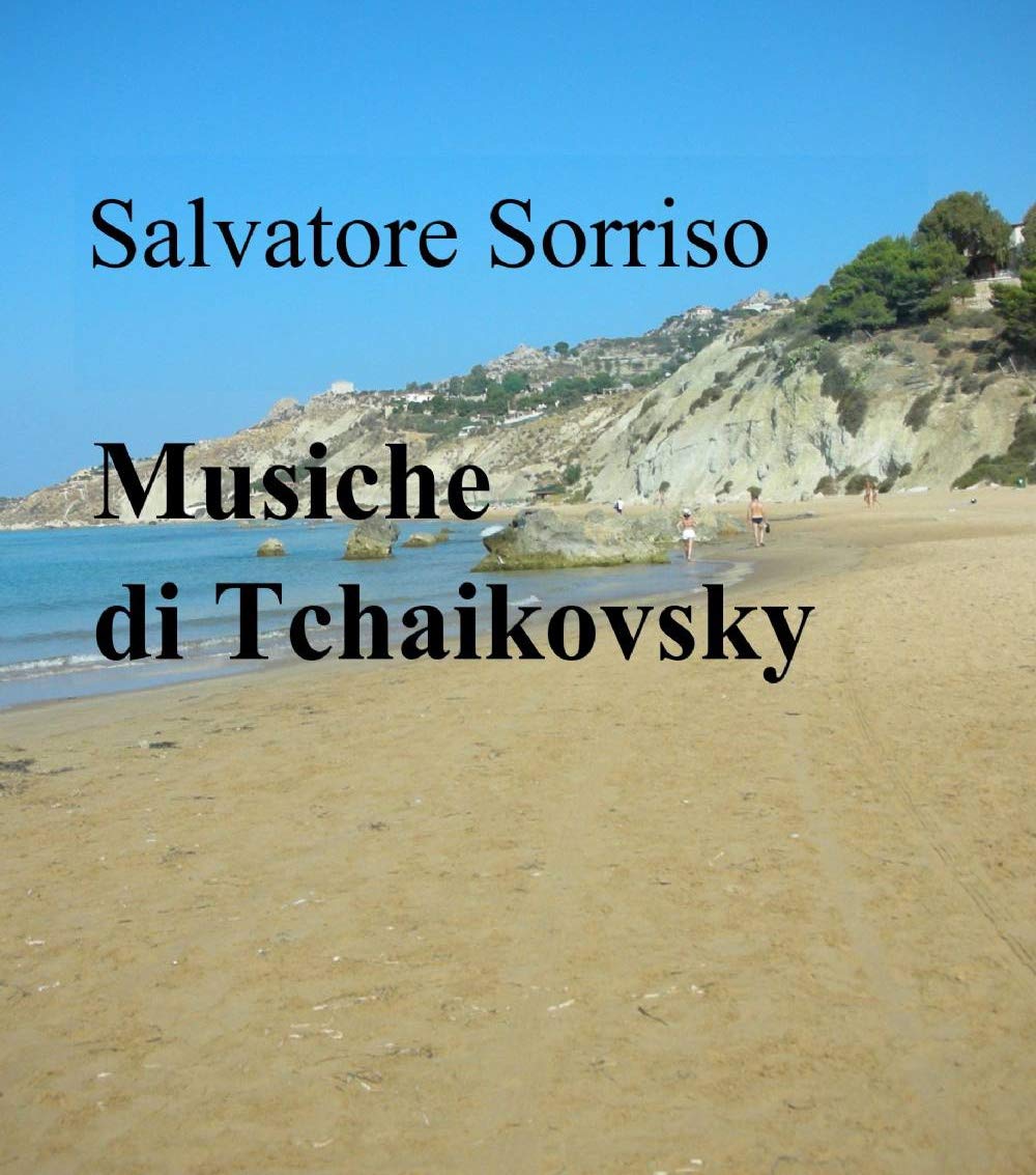 Musiche di Tchaikovsky (La community di ilmiolibro.it) Contemporary literature