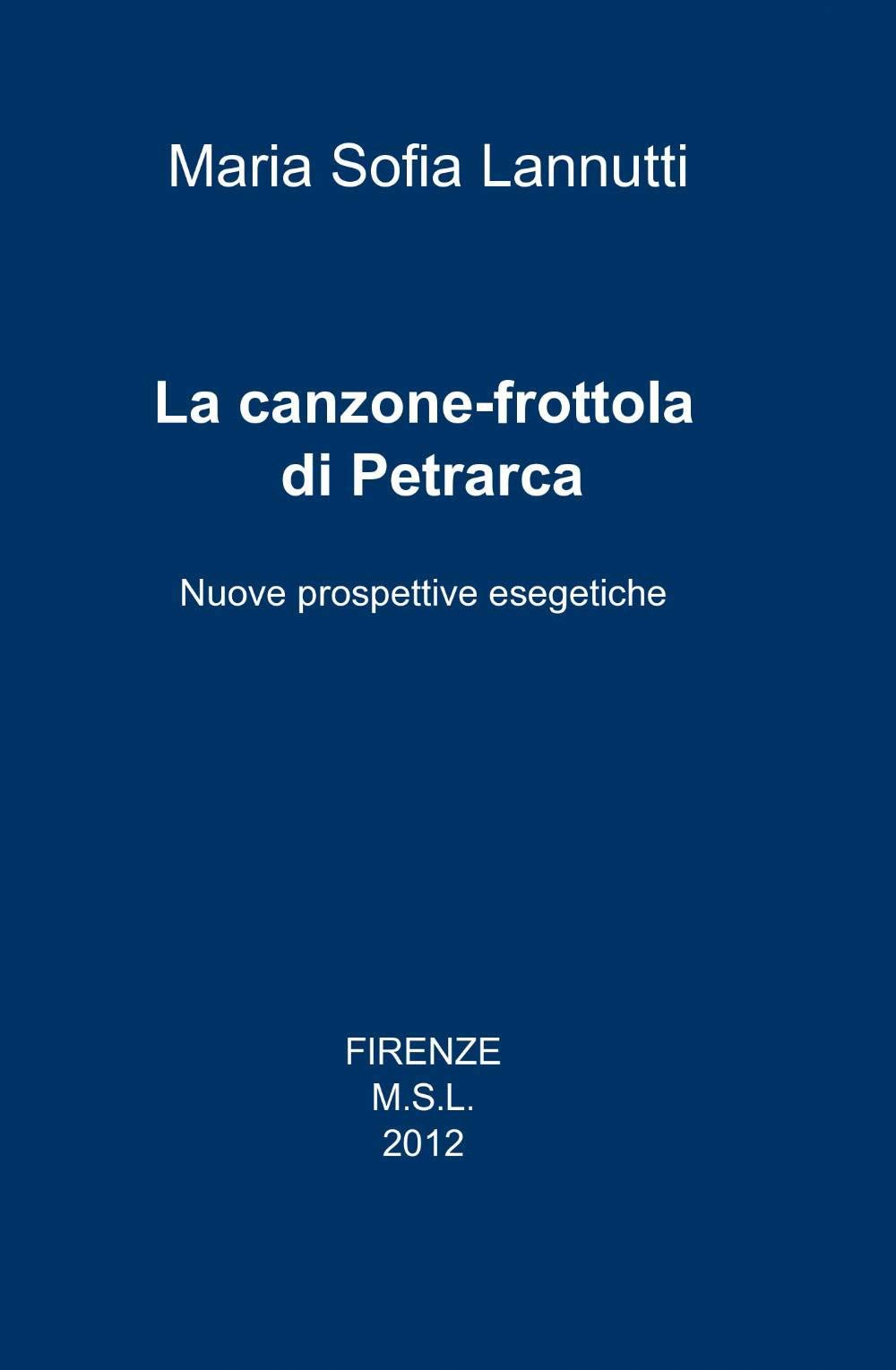 La canzone-frottola di Petrarca (La community di ilmiolibro.it) Contemporary literature